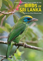 A Photographic Field Guide to the Birds of Sri Lanka (De Silva Wijeyeratne Gehan)(Paperback)