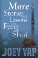 More Stories & Lessons on Feng Shui (Yap Joey)(Paperback / softback)
