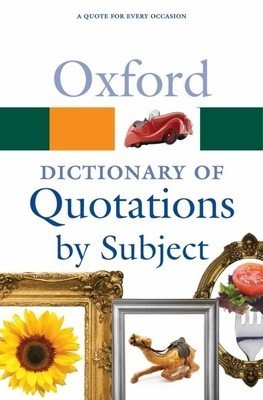 Oxford Dictionary of Quotations by Subject (Ratcliffe Susan)(Paperback)