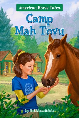 Camp Mah Tovu #4 (Mermelstein Yael)(Paperback)