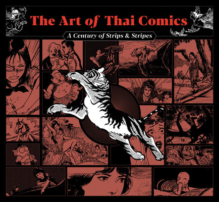 The Art of Thai Comics: A Century of Strips and Stripes (Verstappen Nicolas)(Paperback)