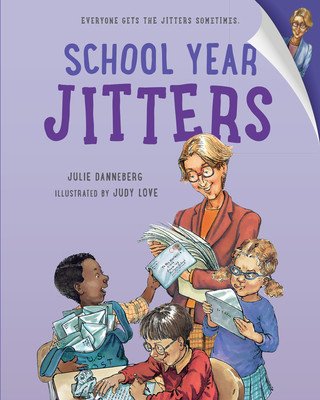 School Year Jitters (Danneberg Julie)(Paperback)