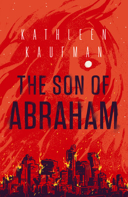 The Son of Abraham (Kaufman Kathleen)(Paperback)