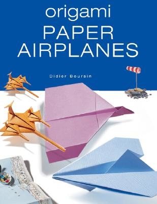 Origami Paper Airplanes (Boursin Didier)(Paperback)