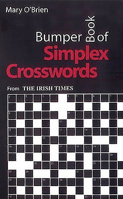 Bumper Book of Simplex Crosswords: From the Irish Times (O'Brien Mary)(Paperback)