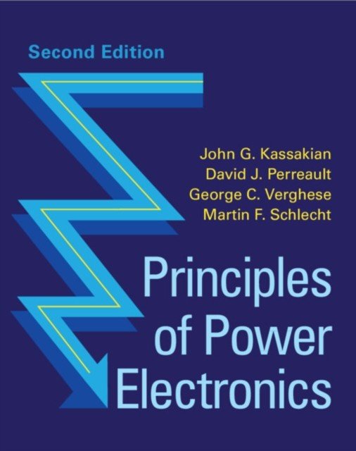 Principles of Power Electronics (Kassakian John G.)(Pevná vazba)