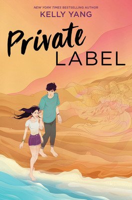 Private Label (Yang Kelly)(Paperback)