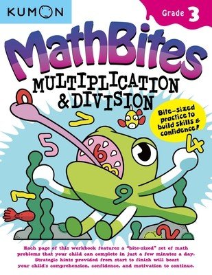 Mathbites: Grade 3 Multiplication & Division (Kumon Publishing)(Paperback)