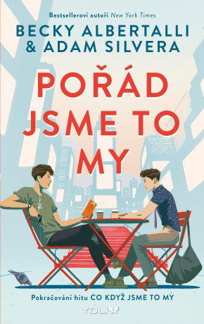 Pořád jsme to my - Becky Albertalli, Adam Silvera - e-kniha