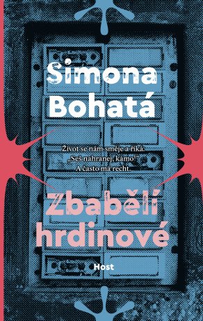 Zbabělí hrdinové - Simona Bohatá - e-kniha