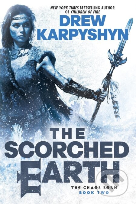 The Scorched Earth - Drew Karpyshyn