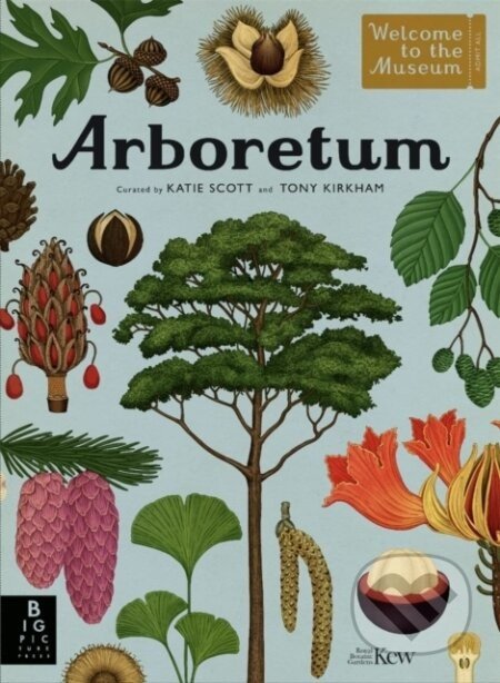 Arboretum - Tony Kirkham, Katie Scott (ilustrátor)