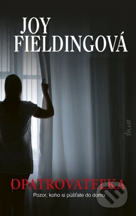 Opatrovateľka - Joy Fielding