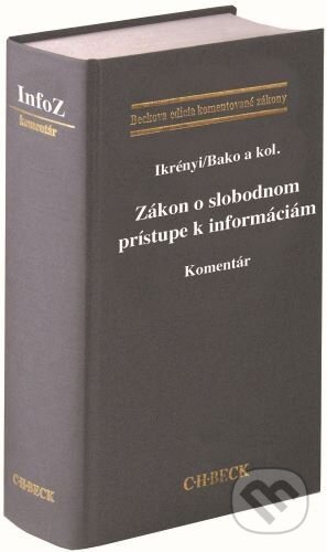 Zákon o slobodnom prístupe k informáciám - Peter Ikrényi, Martin Bako