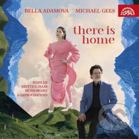 There Is Home (Bella Adamova, Michael Gees) - Bella Adamova, Michael Gees