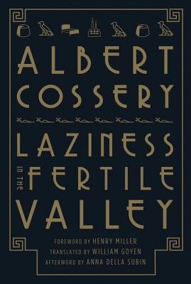 Laziness in the Fertile Valley (Cossery Albert)(Paperback)