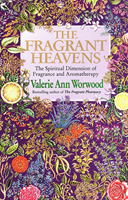 Fragrant Heavens (Worwood Valerie Ann)(Paperback / softback)