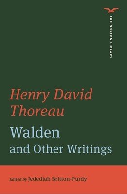 Walden and Other Writings (The Norton Library) (Thoreau Henry David)(Paperback / softback)