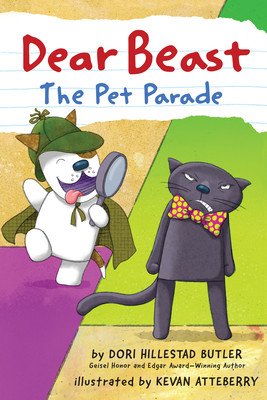 Dear Beast: The Pet Parade (Butler Dori Hillestad)(Paperback)