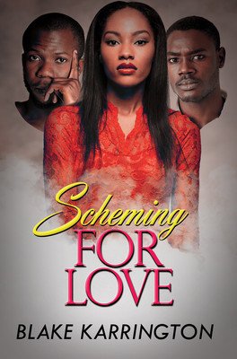 Scheming for Love (Karrington Blake)(Mass Market Paperbound)