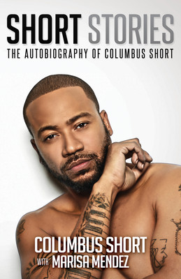 Short Stories: The Autobiography of Columbus Short (Short Columbus)(Paperback)