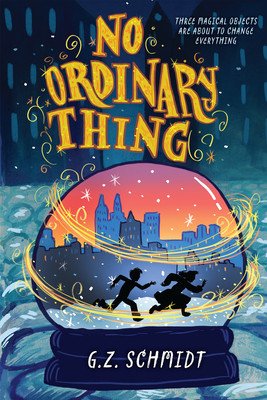 No Ordinary Thing (Schmidt G. Z.)(Paperback)