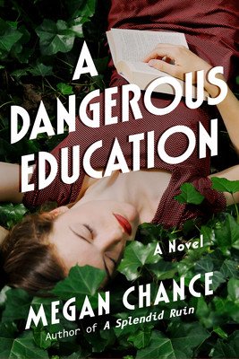 A Dangerous Education (Chance Megan)(Paperback)