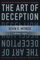 The Art of Deception: Controlling the Human Element of Security (Mitnick Kevin D.)(Pevná vazba)