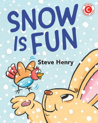 Snow Is Fun (Henry Steve)(Paperback)