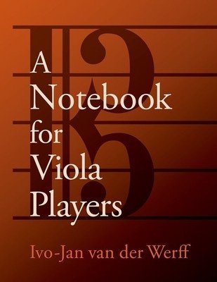 A Notebook for Viola Players (Van Der Werff Ivo-Jan)(Paperback)