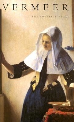 Vermeer: The Complete Works (Wheelock Arthur K.)(Paperback)