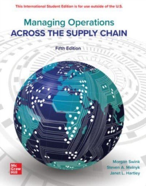 Managing Operations Across The Supply Chain ISE (Swink Morgan)(Paperback / softback)