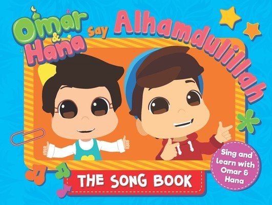 Omar & Hana Say Alhamdulillah: The Song Book (Digital Durian Astro &.)(Board Books)