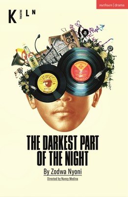 The Darkest Part of the Night (Nyoni Zodwa)(Paperback)
