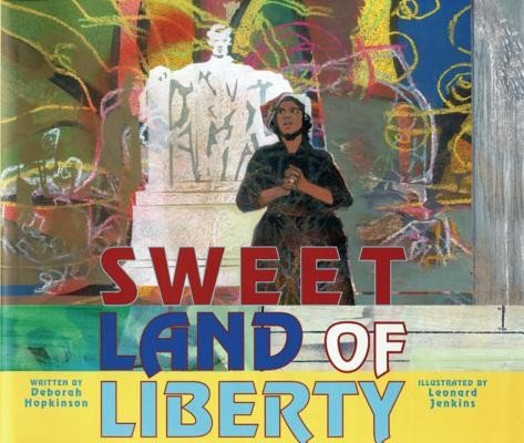Sweet Land of Liberty (Hopkinson Deborah)(Paperback)
