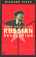 Three Whys Of Russian Revolution (Pipes Richard)(Paperback / softback)