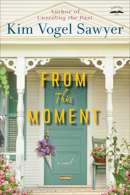 From This Moment (Sawyer Kim Vogel)(Paperback)