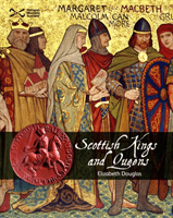 Scottish Kings and Queens (Douglas Elizabeth)(Paperback / softback)