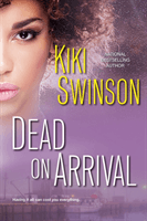 Dead on Arrival (Swinson Kiki)(Paperback)