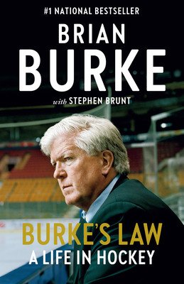 Burke's Law: A Life in Hockey (Burke Brian)(Paperback)