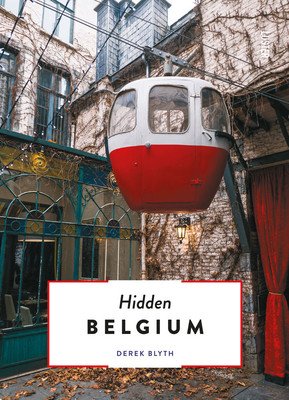 Hidden Belgium Revised (Blyth Derek)(Paperback)