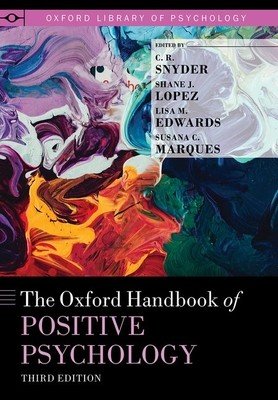 The Oxford Handbook of Positive Psychology (Snyder C. R.)(Pevná vazba)