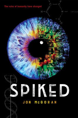 Spiked (McGoran Jon)(Paperback)