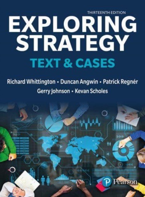 Exploring Strategy, Text & Cases (Whittington Richard)(Paperback / softback)
