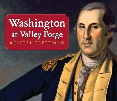 Washington at Valley Forge (Freedman Russell)(Paperback)