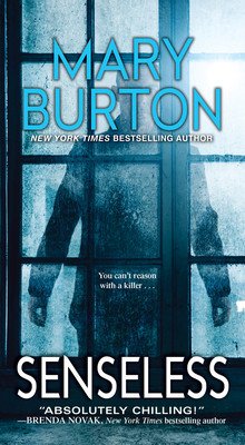 Senseless (Burton Mary)(Mass Market Paperbound)