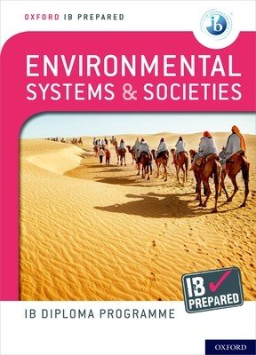 Oxford Ib Diploma Programme Ib Prepared: Environmental Systems and Societies(Paperback)