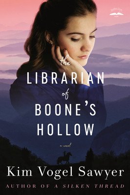 The Librarian of Boone's Hollow (Sawyer Kim Vogel)(Paperback)