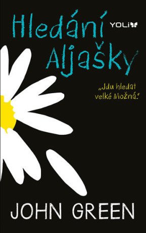 Hledání Aljašky - John Green - e-kniha