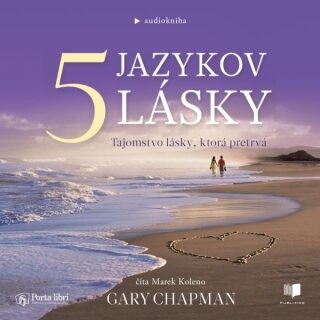 5 jazykov lásky - Gary Chapman - audiokniha